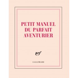 Carnet carré «Petit manuel du parfait aventurier» Gallimard